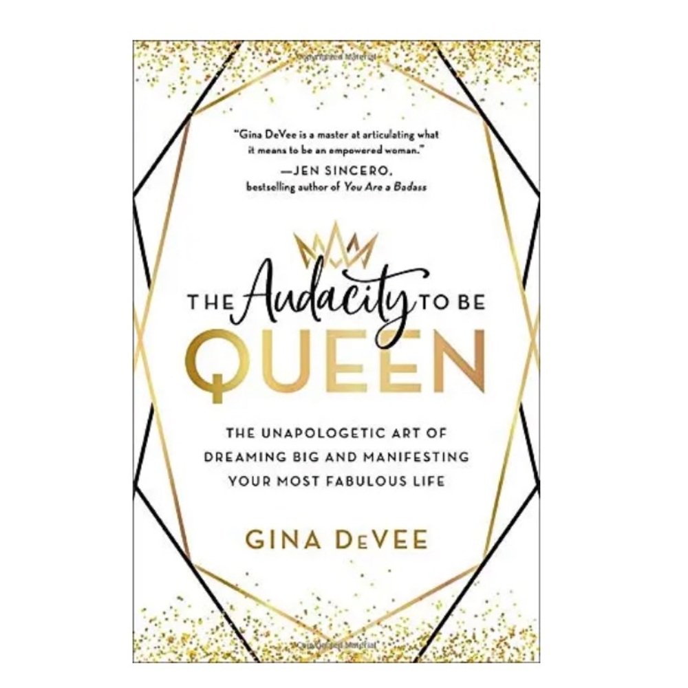 The Audacity to Be Queen self help book